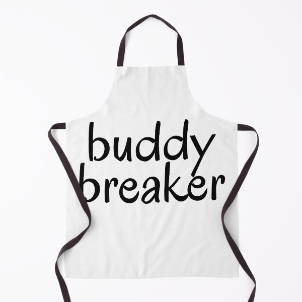Item preview, "buddy breaker" written in a casual handwriting typeface designed and sold by BunchOfWords.
