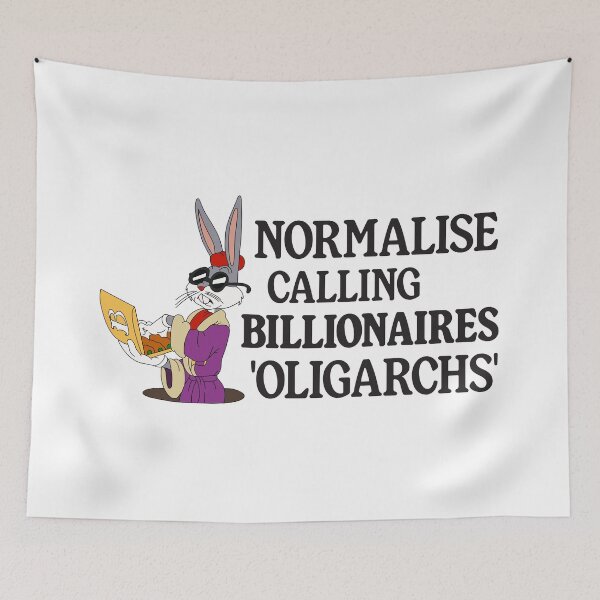 Item preview, Normalise Calling Billionaires Oligarchs - Anti Billionaire designed and sold by Picket Club.