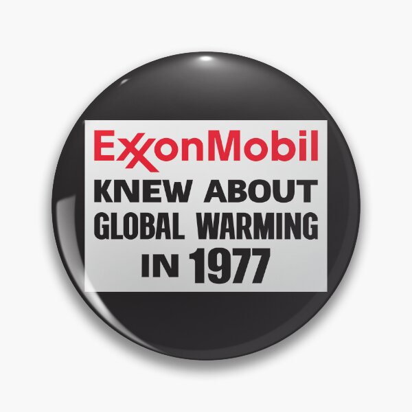 Item preview, Exxon Mobil Knew About Global Warming In 1977 designed and sold by Picket Club.