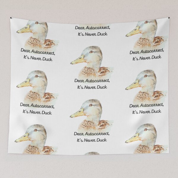 Item preview, Dear Autocorrect, It’s Never Duck. designed and sold by StuffWeMade.