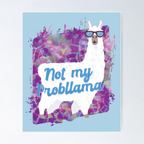 Item preview, Not my Probllama designed and sold by kspfeif.