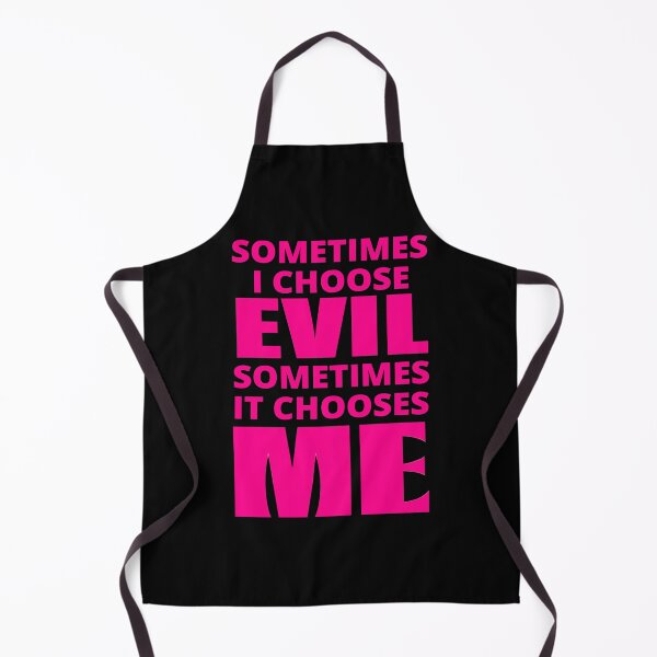 Item preview, Sometimes I Choose Evil in pink designed and sold by BrimstoneAxe.