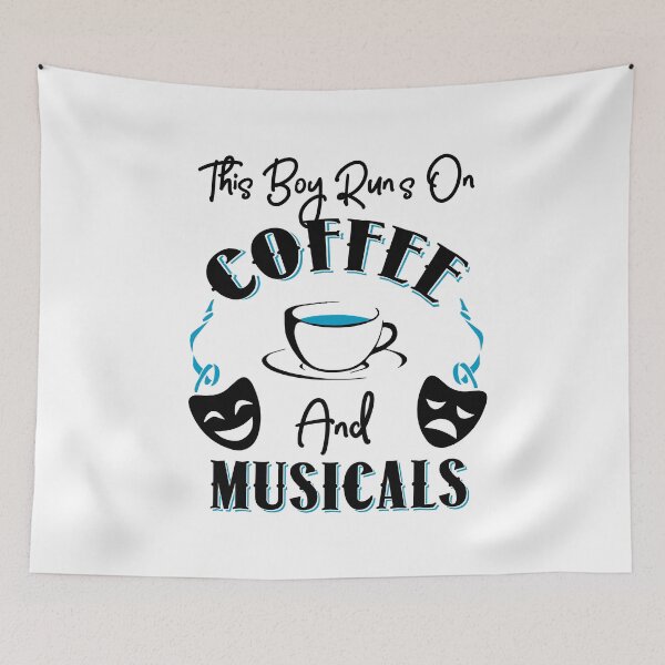 Item preview, This Boy Runs On Coffee and Musicals T-Shirt designed and sold by KsuAnn.