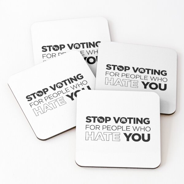 Item preview, Stop Voting For People Who Hate You - Politics Libertarian Conservative Anarchist Antigovernment designed and sold by Tyler Ashe.