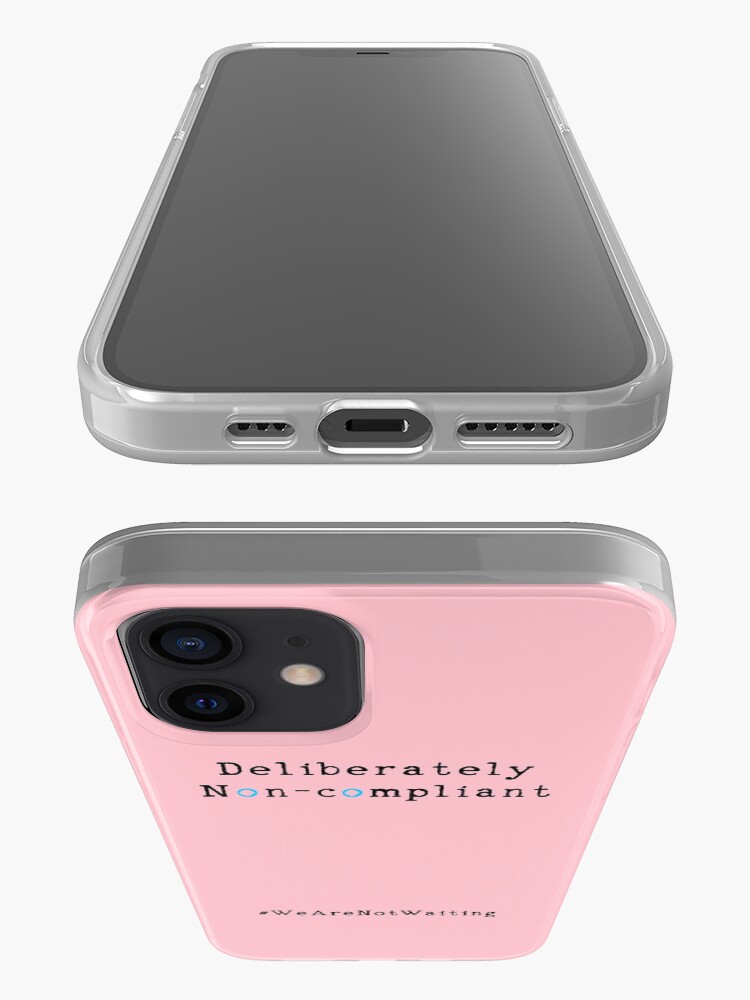 Alternate view of Deliberately non-compliant - pink phone iPhone Case