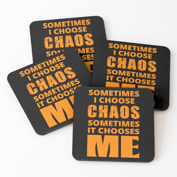 Item preview, Sometimes I Choose Chaos in orange designed and sold by BrimstoneAxe.