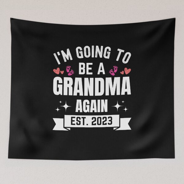 Item preview, I'm Going To Be A Grandma Again EST 2023 New Grandma Mother's Day Gift designed and sold by MouDantArts.
