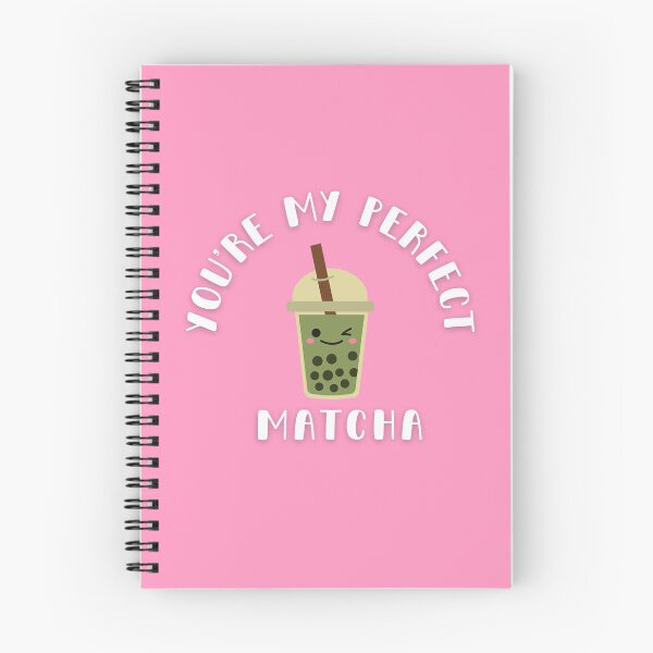 Item preview, You're My Perfect Matcha designed and sold by KarinaInSD.