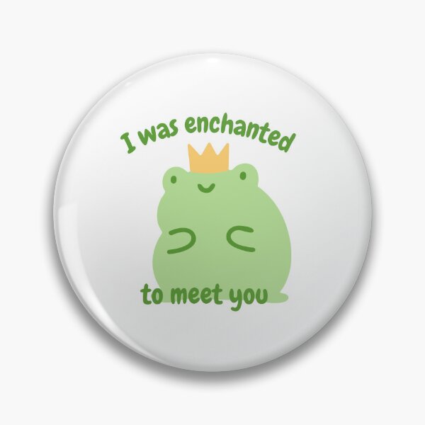 Item preview, I was enchanted to meet you and I’m a frog Taylor Swift  designed and sold by bearjordan.