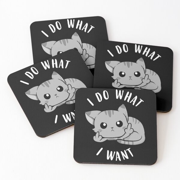I Do What I Want Sassy Cat Coasters (Set of 4)