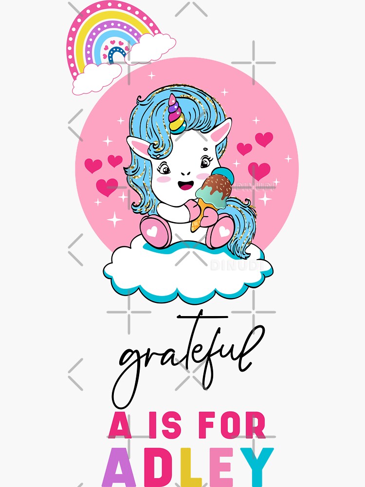 "A For Adley Grateful A Is For Adley, Birthday, Christmas Gift