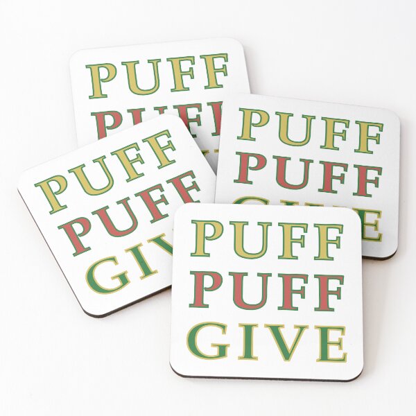 Item preview, Puff Puff Give designed and sold by DaveDanchuk.
