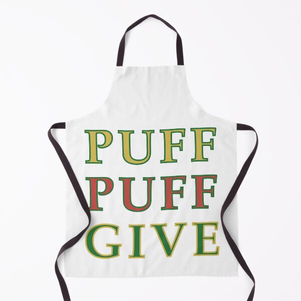 Item preview, Puff Puff Give designed and sold by DaveDanchuk.