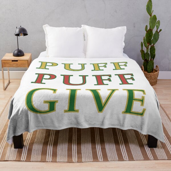 Item preview, Puff Puff Give designed and sold by DaveDanchuk.