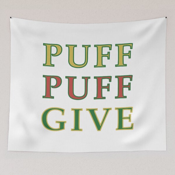 Item preview, Puff Puff Give designed and sold by DaveDanchuk.
