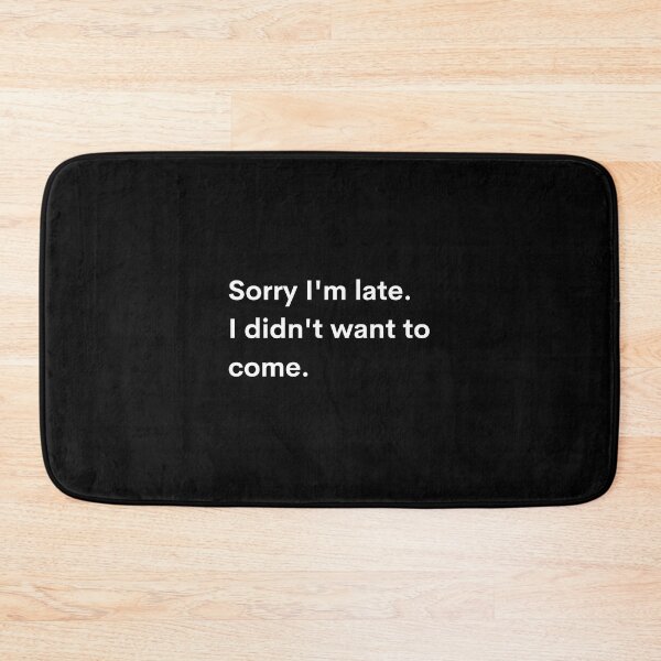 Item preview, Sorry I'm late. I didn't want to come designed and sold by auradesign.