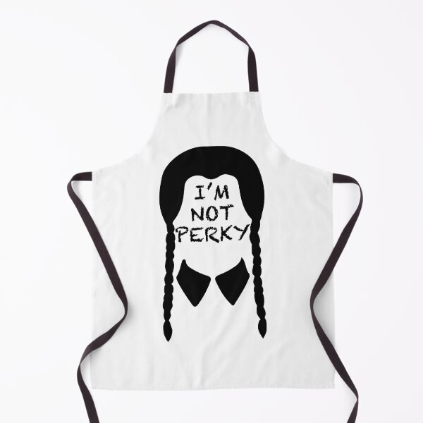 Item preview, Wednesday Addams - I’m Not Perky designed and sold by RusticPinesCo.