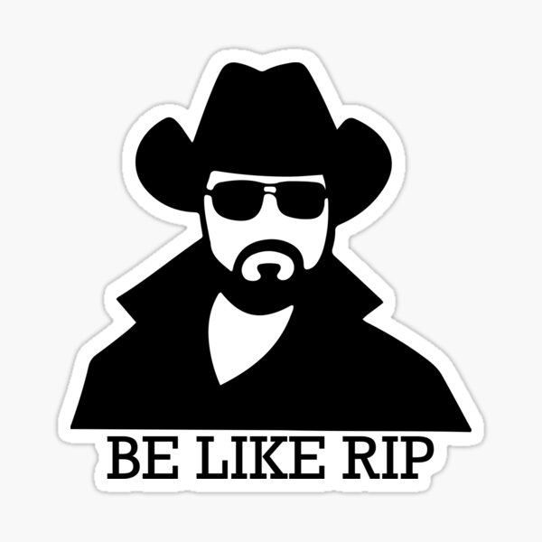 Item preview, Rip Wheeler - Be Like Rip designed and sold by RusticPinesCo.