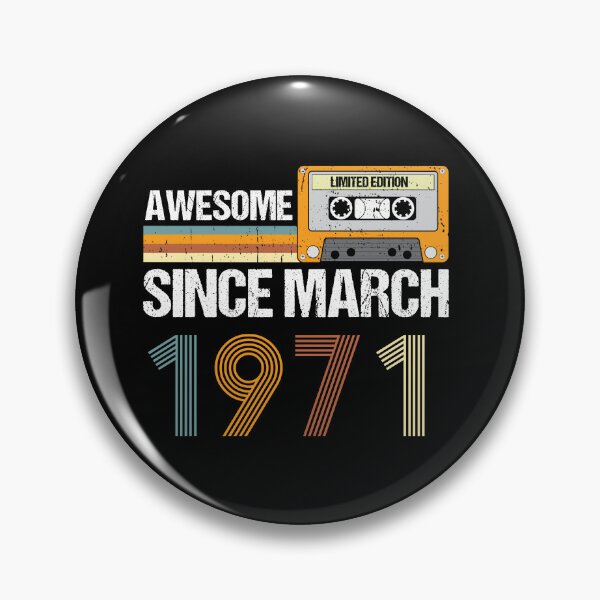 Item preview, Awesome Since March 1971 | 52th Birthday Gifts | 52 Years Old Gifts designed and sold by AMINE  ★★★★★.