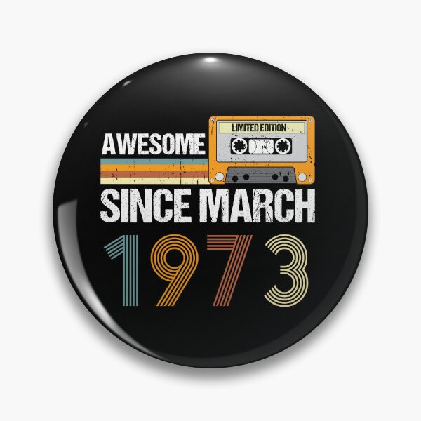 Item preview, Awesome Since March 1973 | 50th Birthday Gifts | 50 Years Old Gifts designed and sold by AMINE  ★★★★★.