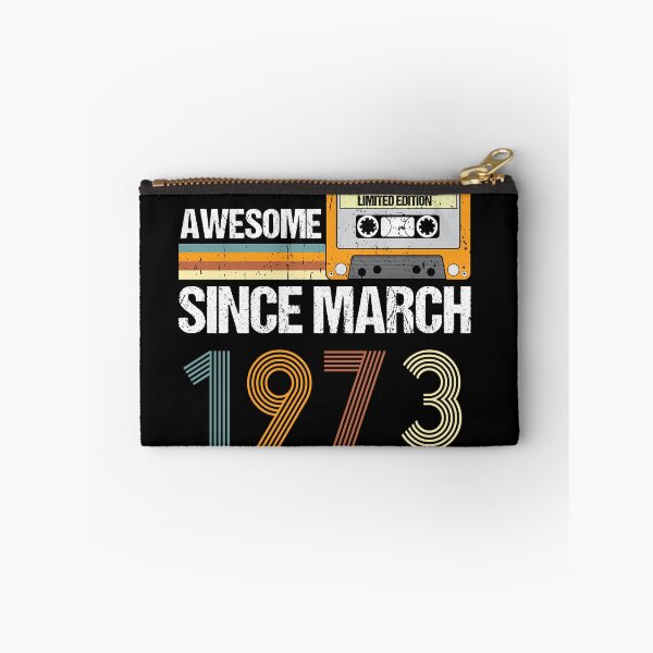 Item preview, Awesome Since March 1973 | 50th Birthday Gifts | 50 Years Old Gifts designed and sold by AMINE  ★★★★★.