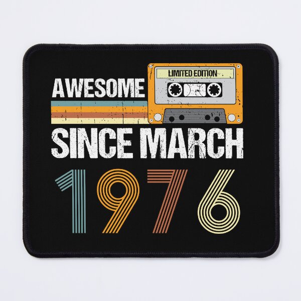 Item preview, Awesome Since March 1976 | 47th Birthday Gifts | 47 Years Old Gifts designed and sold by AMINE ★★★★★.