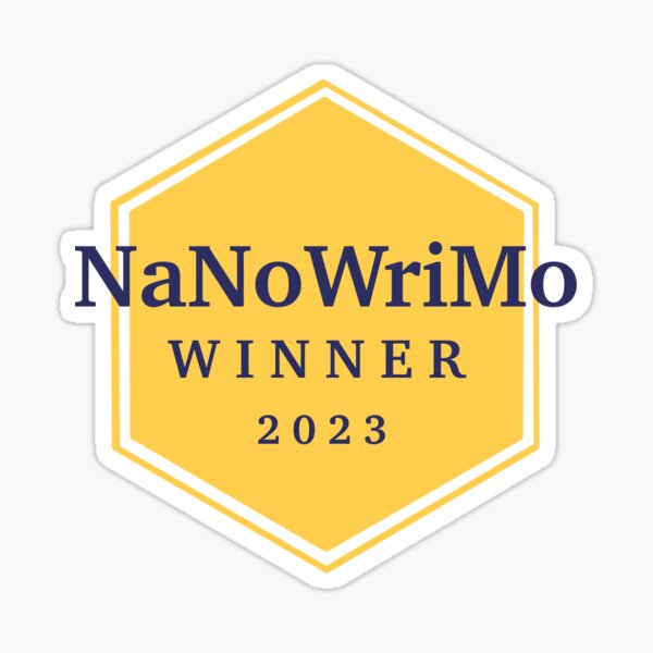 "NaNoWriMo winner" Sticker for Sale by Silvermay Redbubble