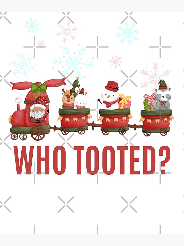 Merry Christmas. Christmas train, who tooted?