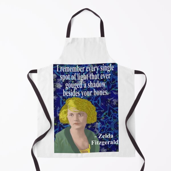 Item preview, Zelda Fitzgerald Quote - I Remember Every Single Sport Of Light That Ever Gouged A Shadow Besides Your Bones designed and sold by LethalPixieDust.