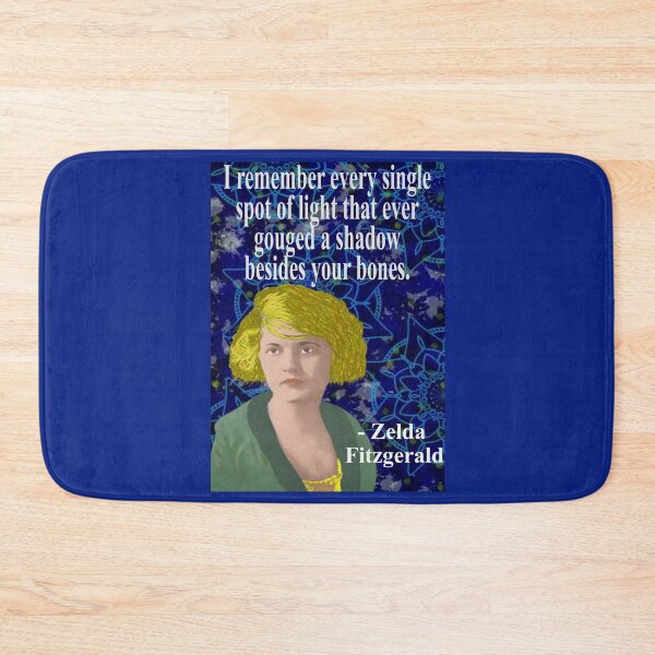 Item preview, Zelda Fitzgerald Quote - I Remember Every Single Sport Of Light That Ever Gouged A Shadow Besides Your Bones designed and sold by LethalPixieDust.