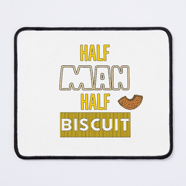 Item preview, Half Man Haalf Biscuit designed and sold by QuotezArtist.