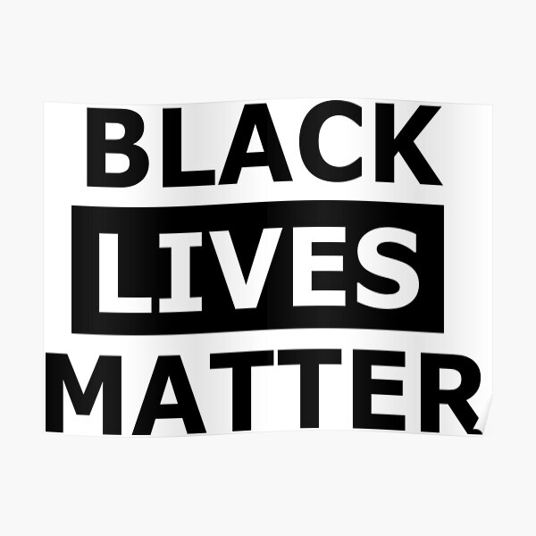 Black Lives Matter Poster