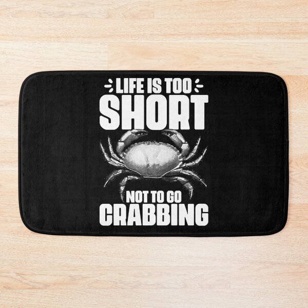 Item preview, Life Is Too Short Funny Crabbing Catching Crabs Crab Fishing designed and sold by Nessshirts.
