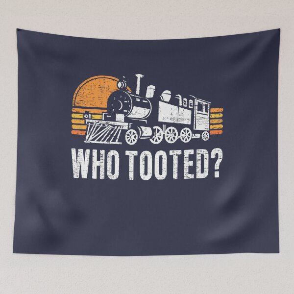 Item preview, Who Tooted Funny Retro Model Railroad Steam Trains Lovers designed and sold by 74ninetees.