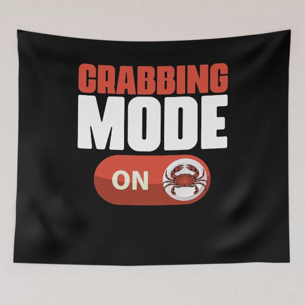 Item preview, Cool Crabbing Mode Catching Crabs Crab Fisherman Crab Hunter designed and sold by Nessshirts.