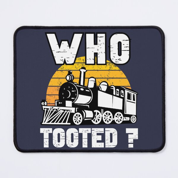 Item preview, Who Tooted Funny Retro Model Railroad Steam Trains Lovers designed and sold by 74ninetees.