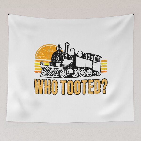 Item preview, Funny Retro Model Railroad Steam Trains Lovers Who Tooted  designed and sold by 74ninetees.