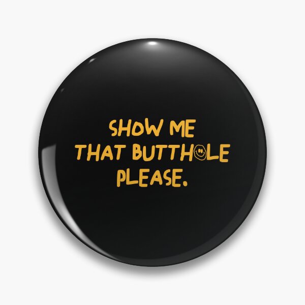 Item preview, Show Me that, Please designed and sold by by-ariel24.