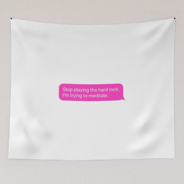 Item preview, Stop playing the hard rock, I'm trying to meditate in Pink designed and sold by Aerodin.