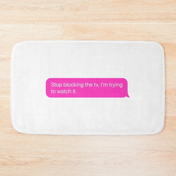 Item preview, Stop blocking the tv, I'm trying to watch it in Pink. designed and sold by Aerodin.