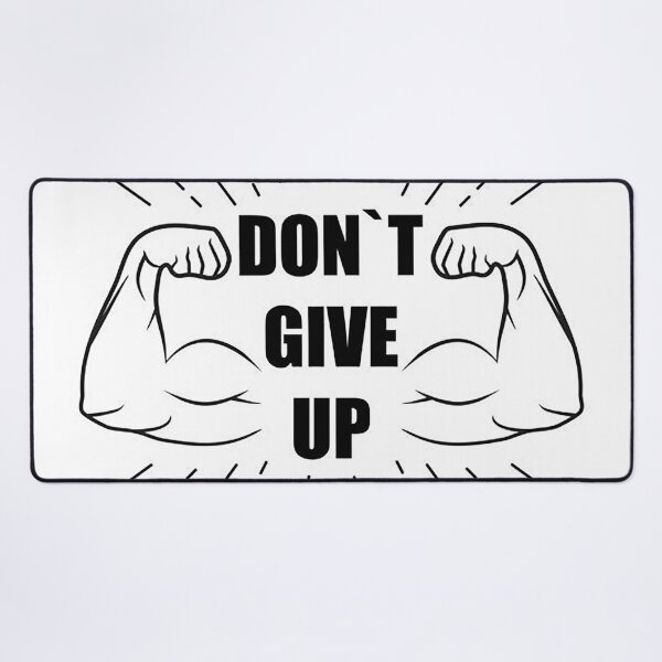 Item preview, don't give up designed and sold by MaryPoppins85.