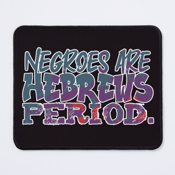 Item preview, Negroes Are Hebrews, Hebrew Israelite designed and sold by Yachad.