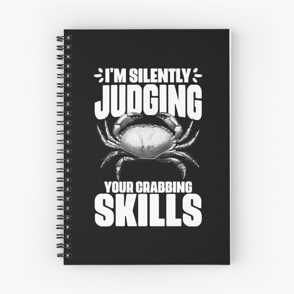 Item preview, I'm Silently Judging Your Funny Crabbing For Crab Fisherman designed and sold by Nessshirts.