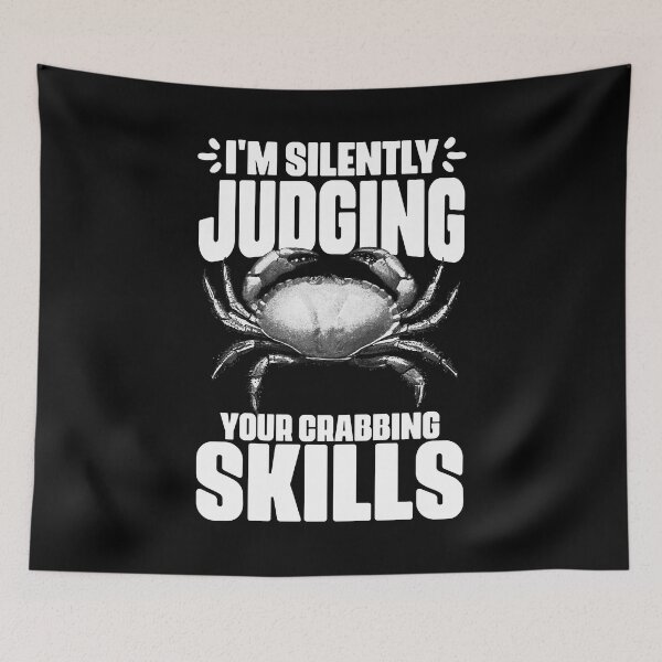 Item preview, I'm Silently Judging Your Funny Crabbing For Crab Fisherman designed and sold by Nessshirts.