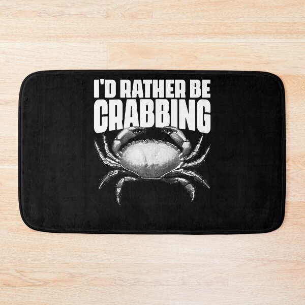 Item preview, I'd Rather Be Funny Crabbing Crab Fishing For Crab Fishermen designed and sold by Nessshirts.