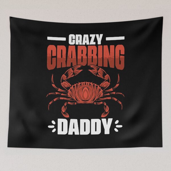 Item preview, Crazy Funny Crabbing Daddy Crab Fishing For A Crab Fisherman designed and sold by Nessshirts.