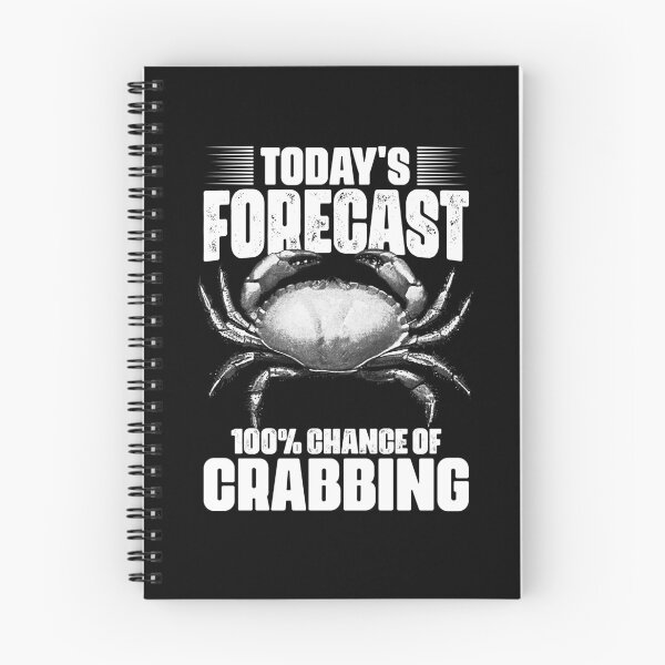 Item preview, Today's Forecast Funny Crabbing Catching Crabs A Crab Hunter designed and sold by Nessshirts.