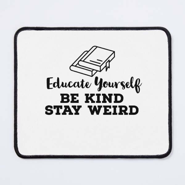 Item preview, Be Kind Stay Weird designed and sold by ArtBySymone.
