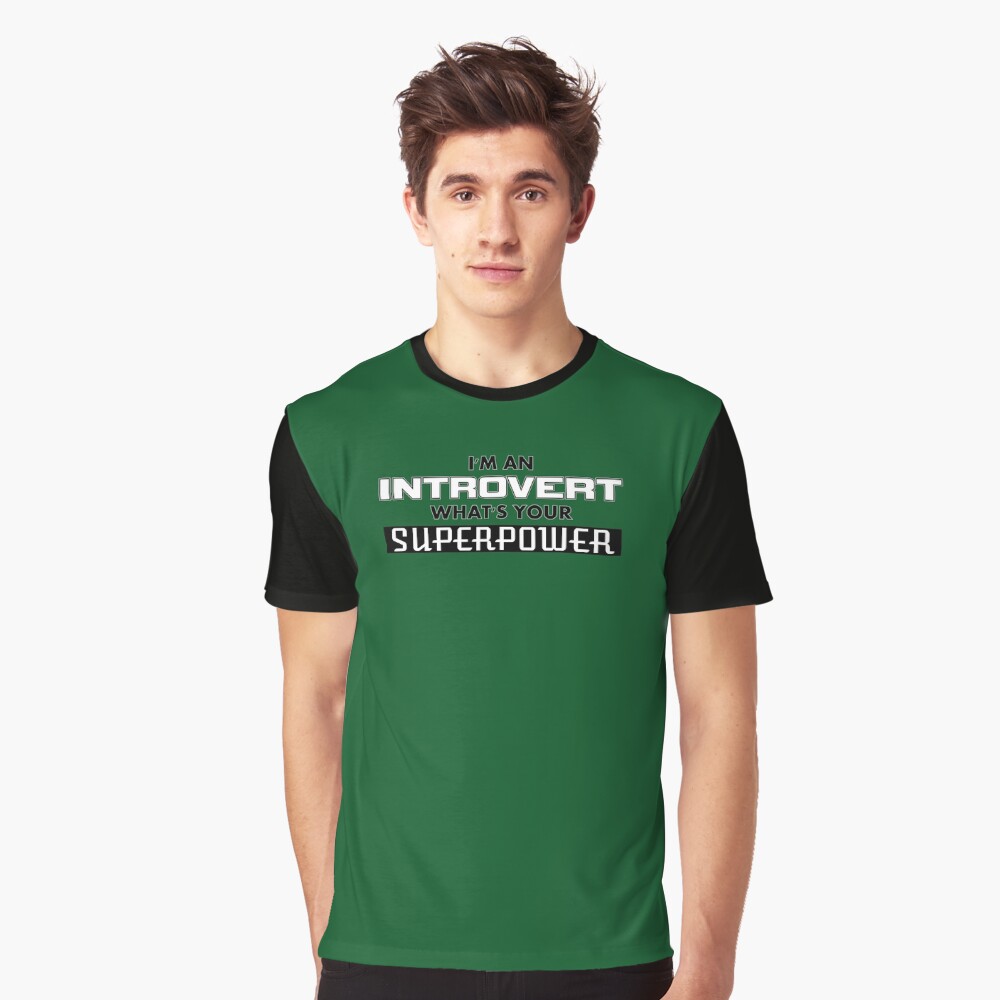 Item preview, Graphic T-Shirt designed and sold by IntrovertInside.