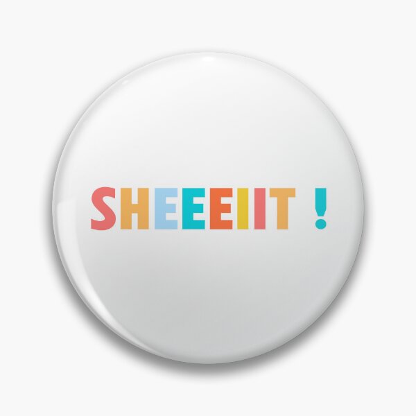 Item preview, The Senator's Sheeeiit  | Funny Statement Meme Quote designed and sold by AllYuNeed.